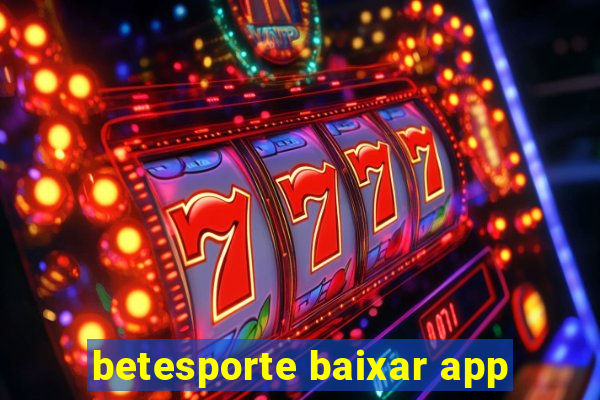 betesporte baixar app